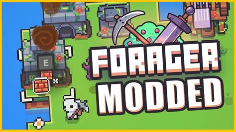 Forager mods download